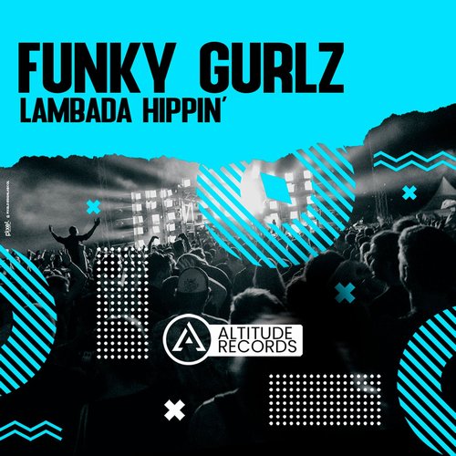 Funky Gurlz - LAMBADA HIPPIN' [ATR038]